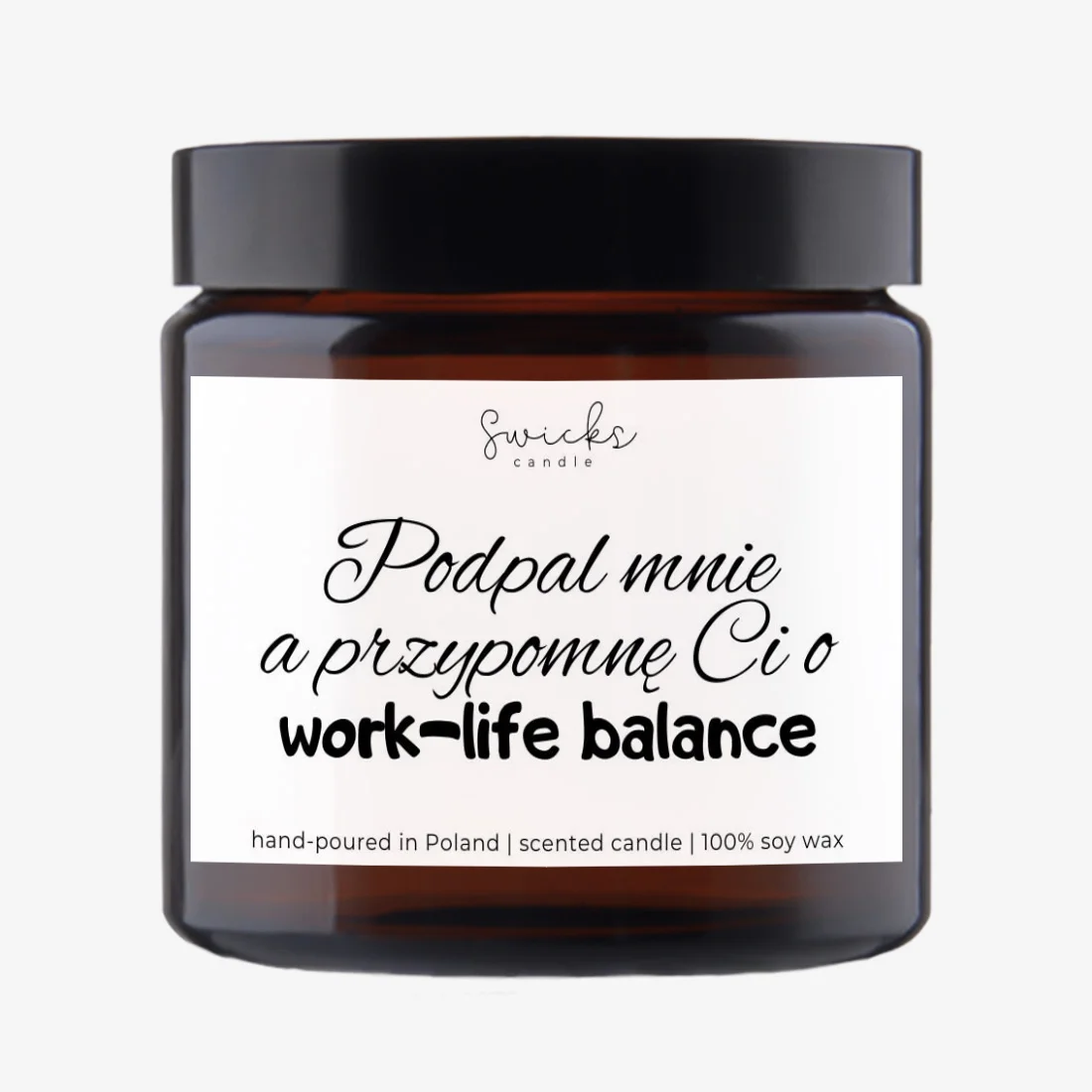 Podpal mnie a przypomnę Ci o work-life balance 120 ml