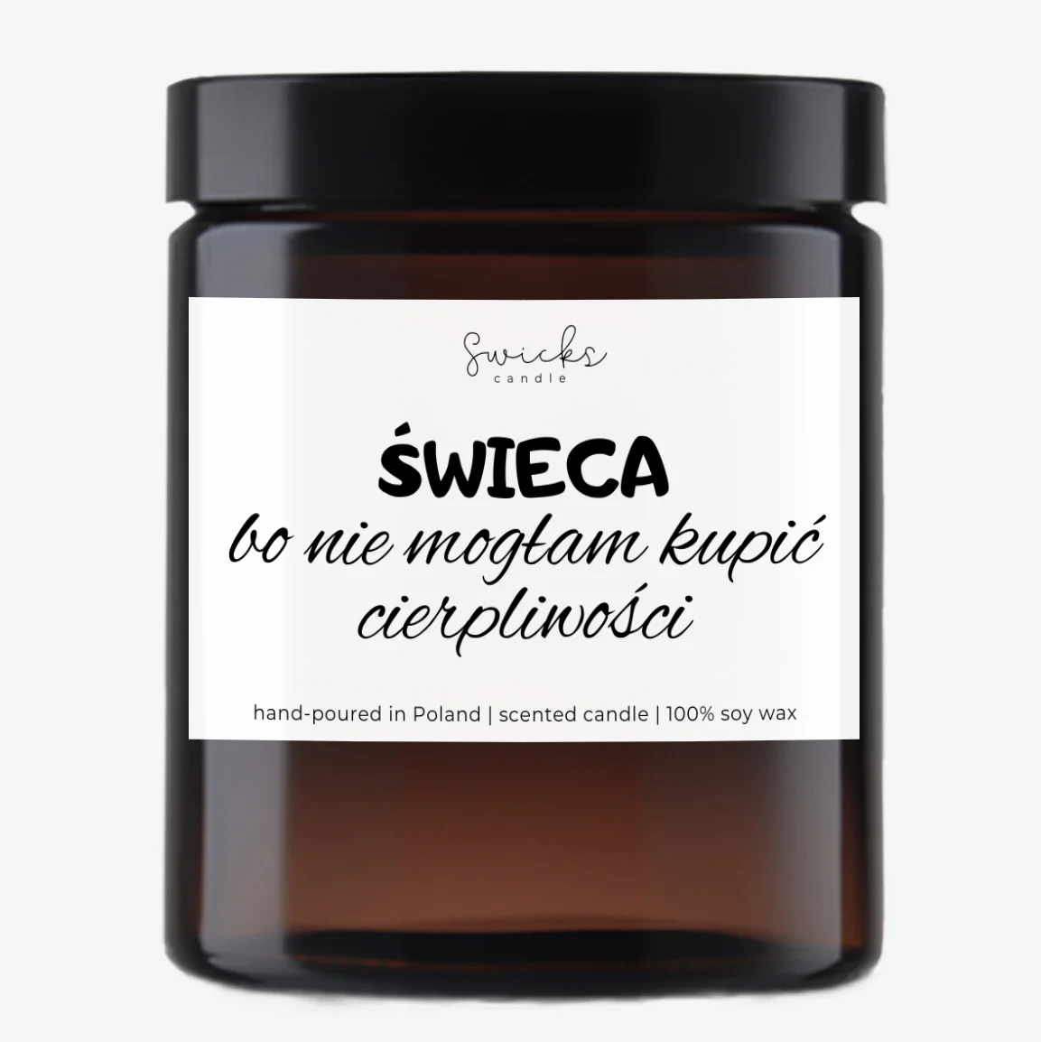 Świeca bo nie mogłam kupić cierpliwości 180 ml