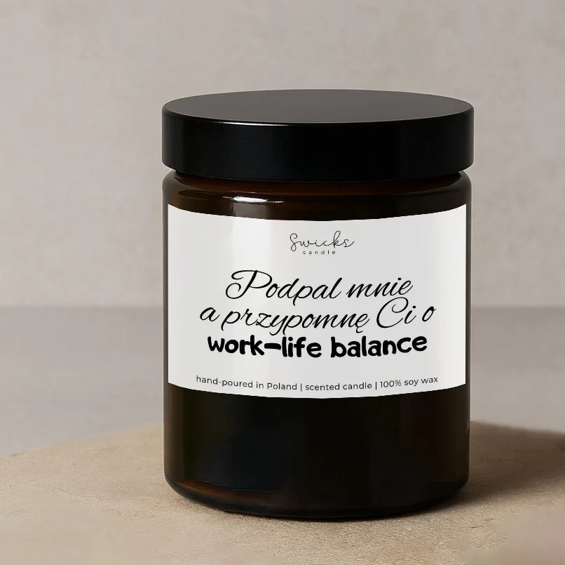 Podpal mnie a przypomnę Ci o work-life balance 180 ml