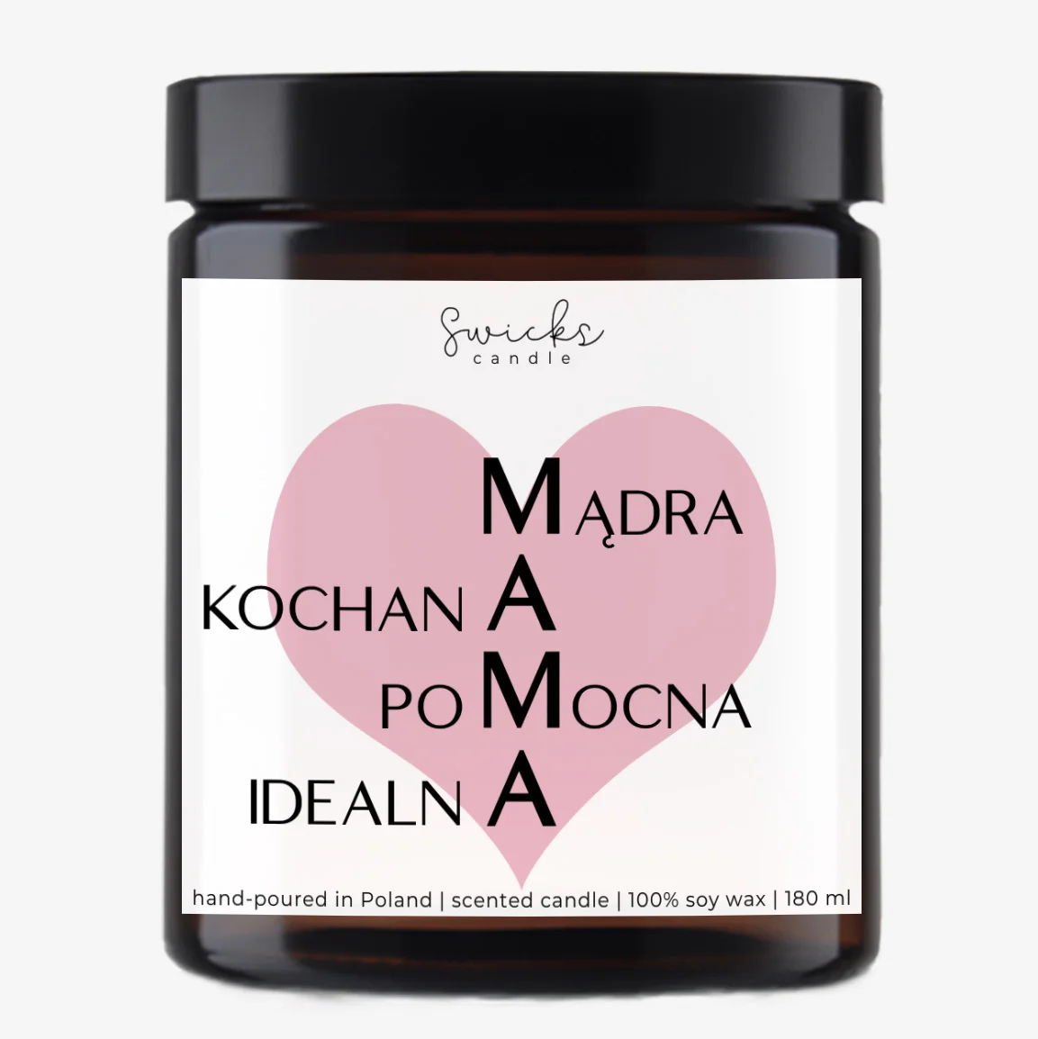 MAMA - mądra, kochana, pomocna, idealna 180 ml